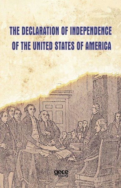 The Declaration Of Independence Of The United States Of America kitap kapağı