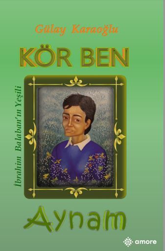 Kör Ben Aynam kitap kapağı