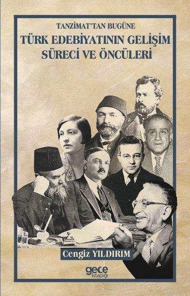 Tanzimat'tan Bugüne Türk Edebiyatının Gelişim Süreci ve Öncüleri kitap kapağı