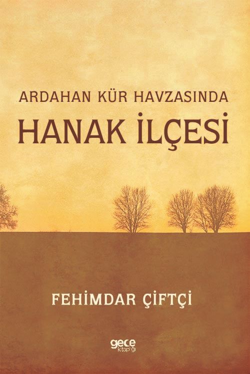 Ardahan Kür Havzasında Hanak İlçesi kitap kapağı