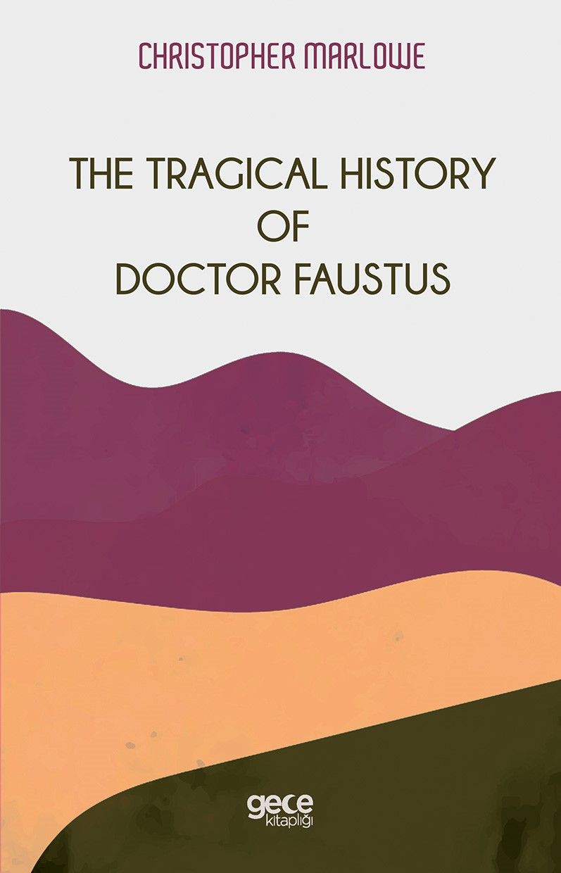The Tragical History Of Doctor Faustus kitap kapağı