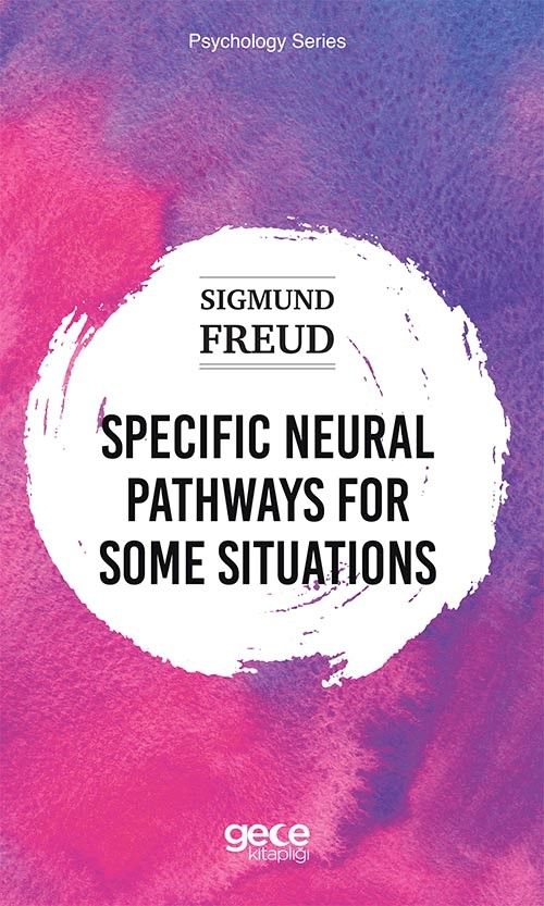 Specific Neural Pathways for Some Situations kitap kapağı