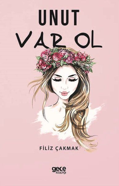 Unut Var Ol kitap kapağı