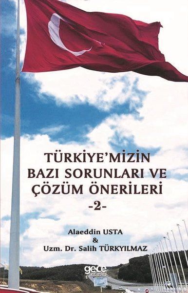 Türkiye'mizin Bazı Sorunları ve Çözüm Önerileri 2 kitap kapağı