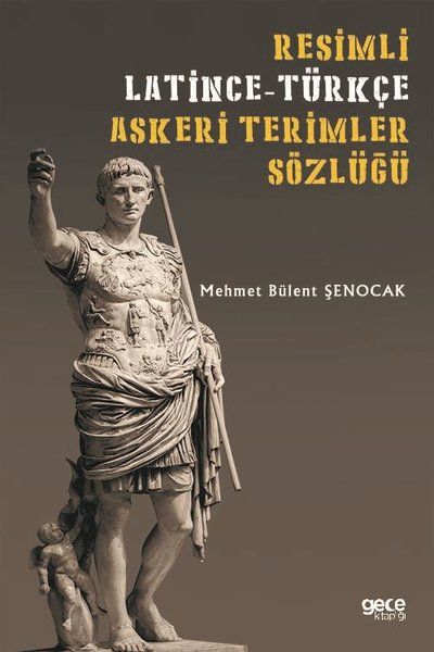 Resimli Latince-Türkçe Askeri Terimler Sözlüğü kitap kapağı