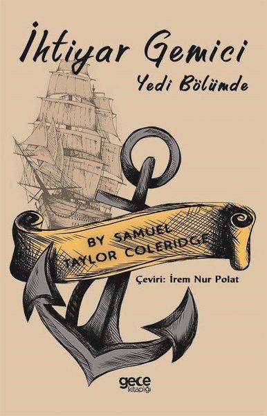 İhtiyar Gemici - Yedi Bölümde kitap kapağı