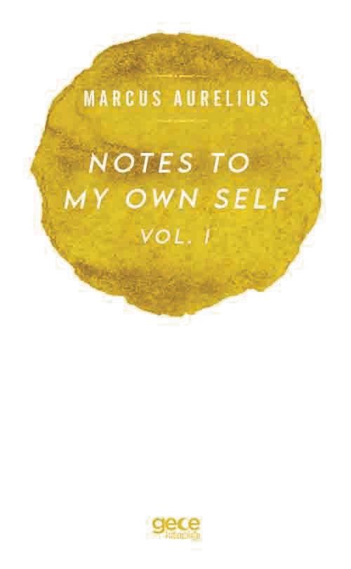 Notes To My Own Self Vol.1 kitap kapağı