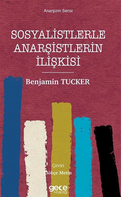 Sosyalistlerle Anarşistlerin İlişkisi kitap kapağı