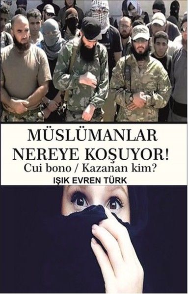 Müslümanlar Nereye Koşuyor! kitap kapağı