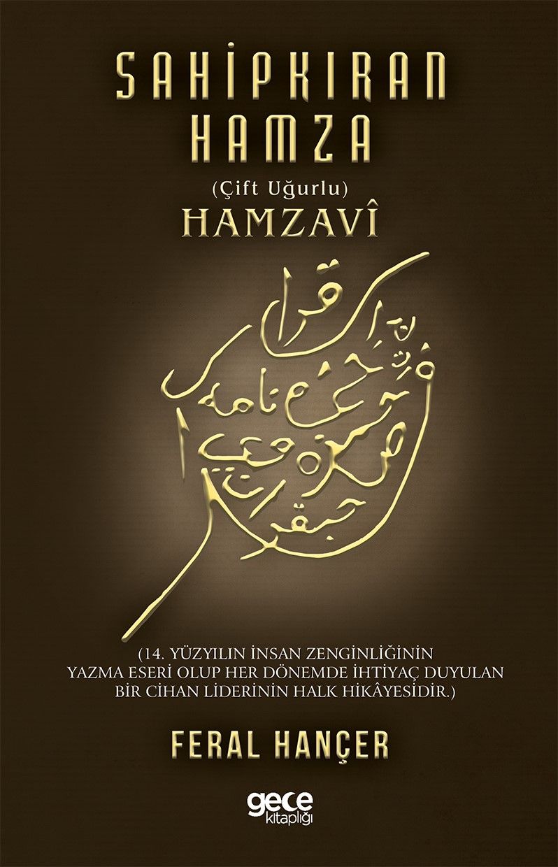 Sahip Kıran Hamza (Çift Uğurlu) Hamzavi kitap kapağı