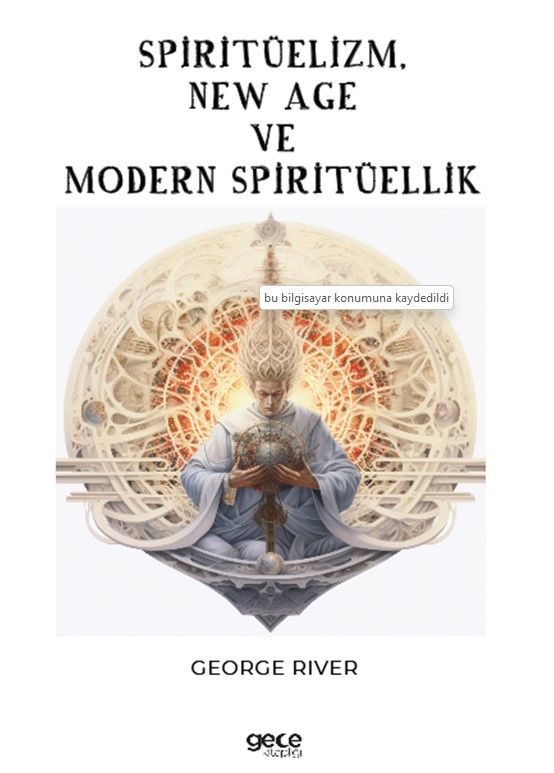 Spiritüelizm, New Age ve Modern Spiritüellik kitap kapağı