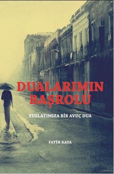 Dualarımın Başrolü kitap kapağı