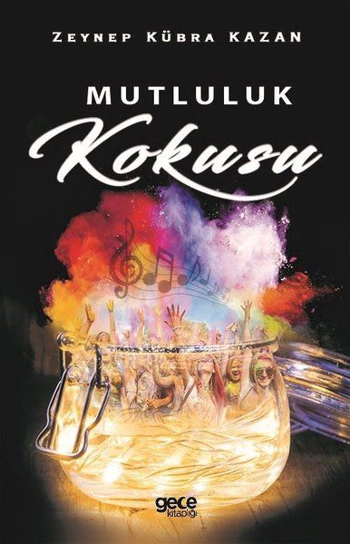 Mutluluk Kokusu kitap kapağı