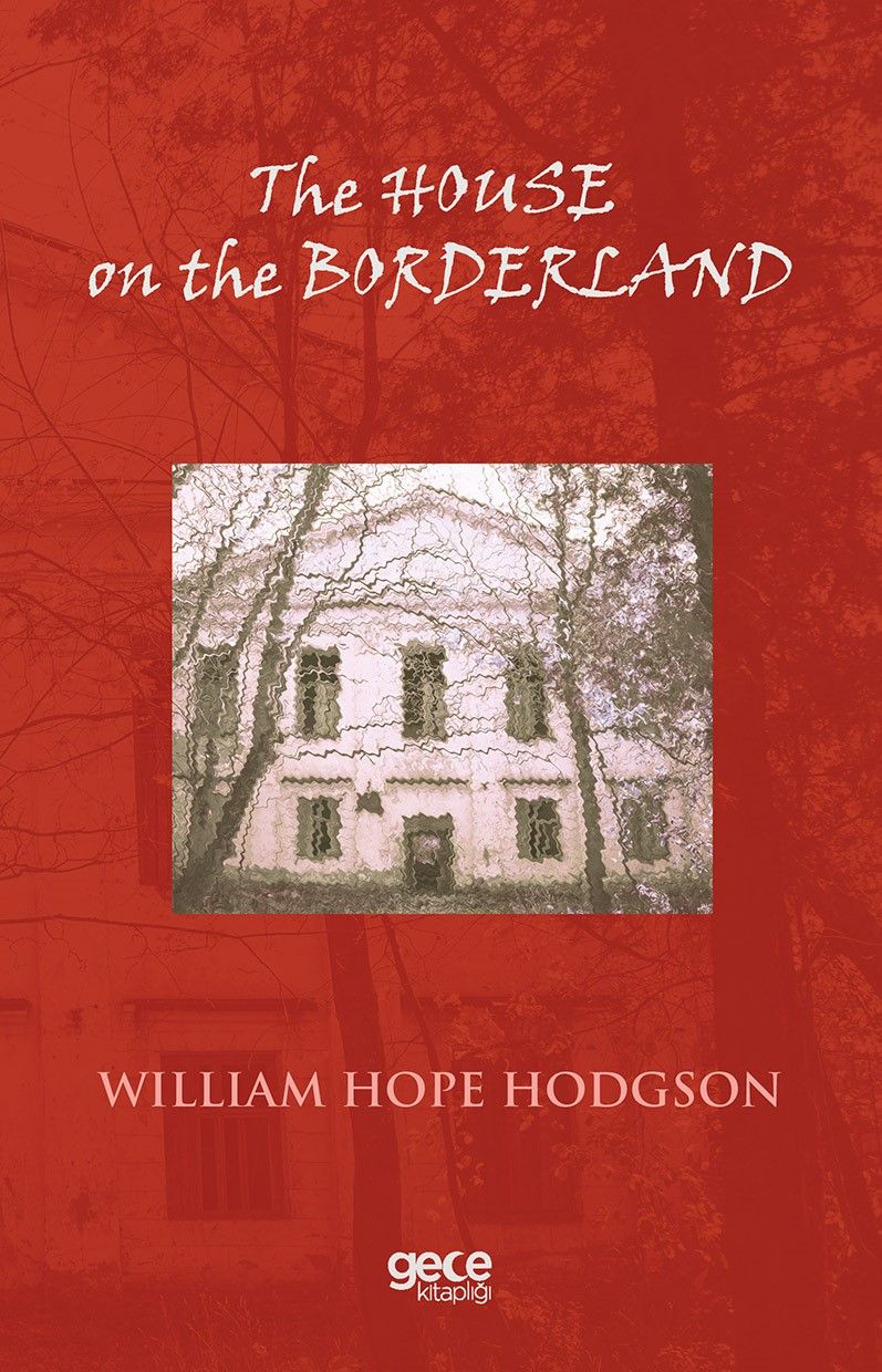 The House on the Borderland kitap kapağı