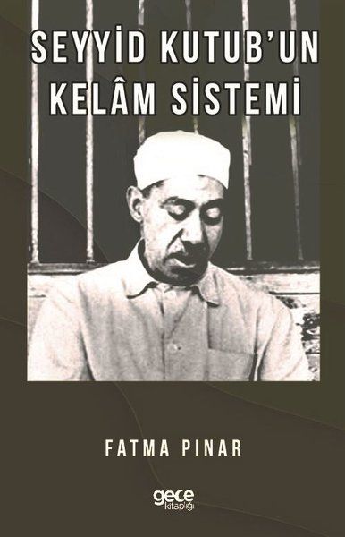 Seyyid Kutub'un Kelam Sistemi kitap kapağı