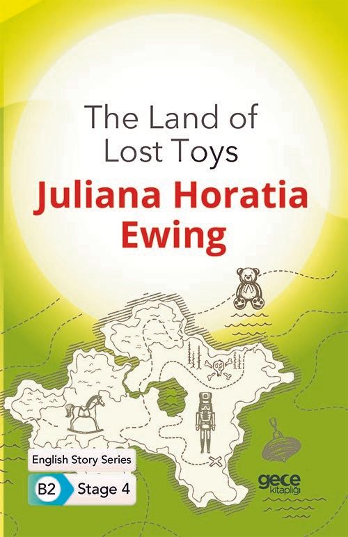 The Land of Lost Toys - İngilizce Hikayeler B2 Stage 4 kitap kapağı
