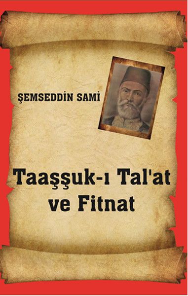 Taaşşuk-ı Tal'at ve Fitnat kitap kapağı
