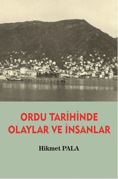 Ordu Tarihinde Olaylar ve İnsanlar kitap kapağı