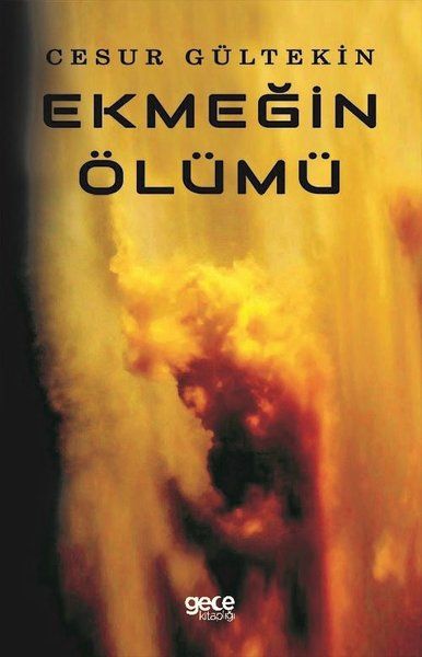 Ekmeğin Ölümü kitap kapağı