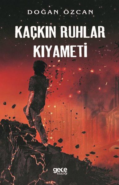Kaçkın Ruhlar Kıyameti kitap kapağı