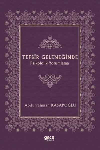 Tefsir Geleneğinde Psikolojik Yorumlama kitap kapağı