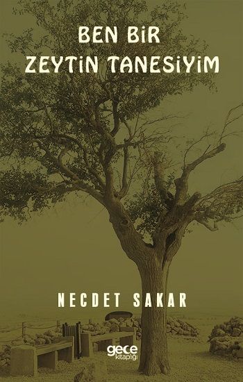 Ben Bir Zeytin Tanesiyim kitap kapağı