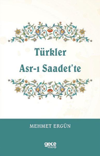 Türkler Asr-ı Saadet’te kitap kapağı