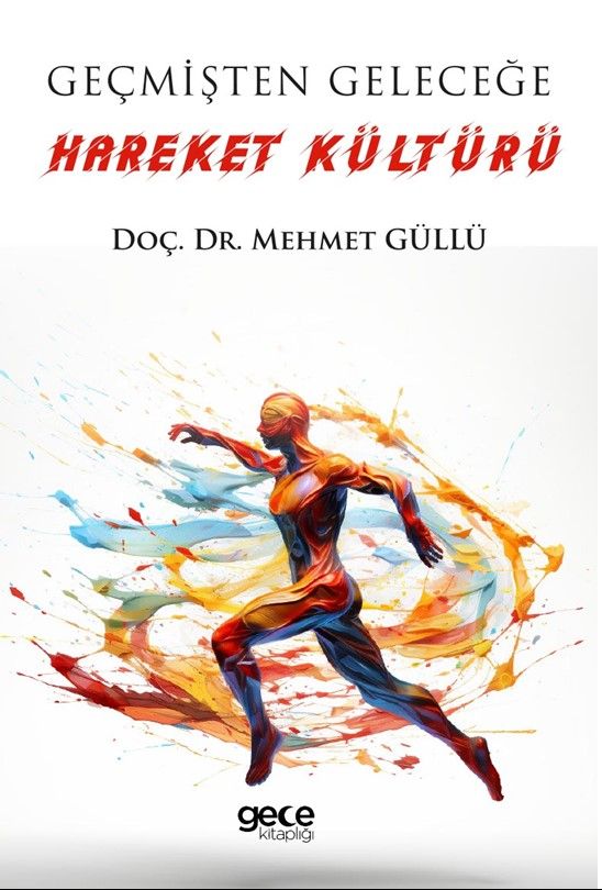 Geçmişten Geleceğe Hareket Kültürü kitap kapağı