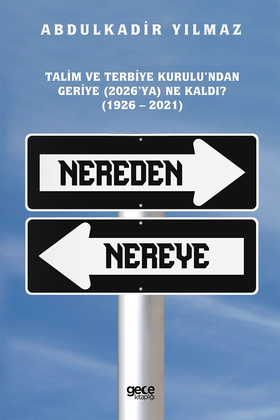 Nereden Nereye kitap kapağı