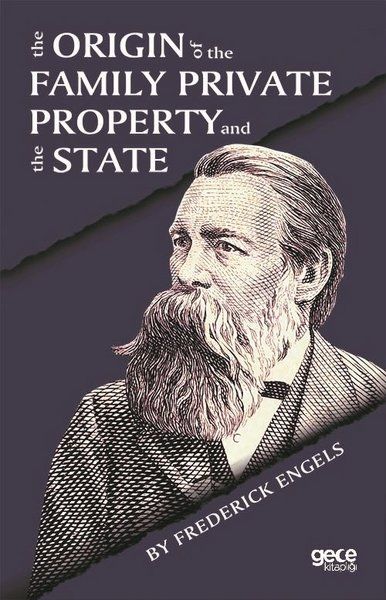 The Origin Of the Family Private Property and the State kitap kapağı
