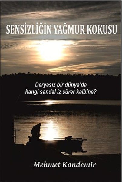 Sensizliğin Yağmur Kokusu kitap kapağı