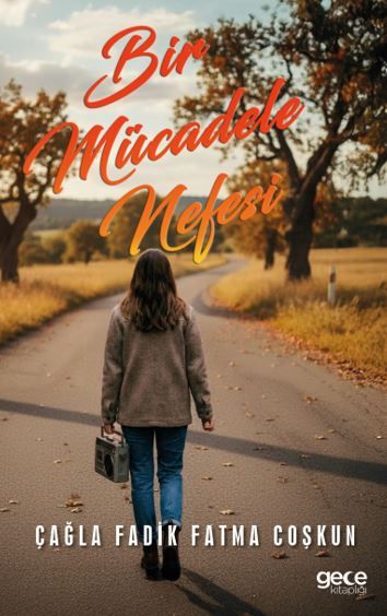 Bir Mücadele Nefesi kitap kapağı