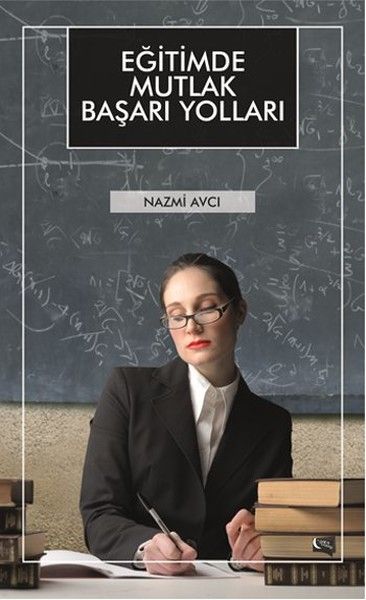 Eğitimde Mutlak Başarı Yolları kitap kapağı
