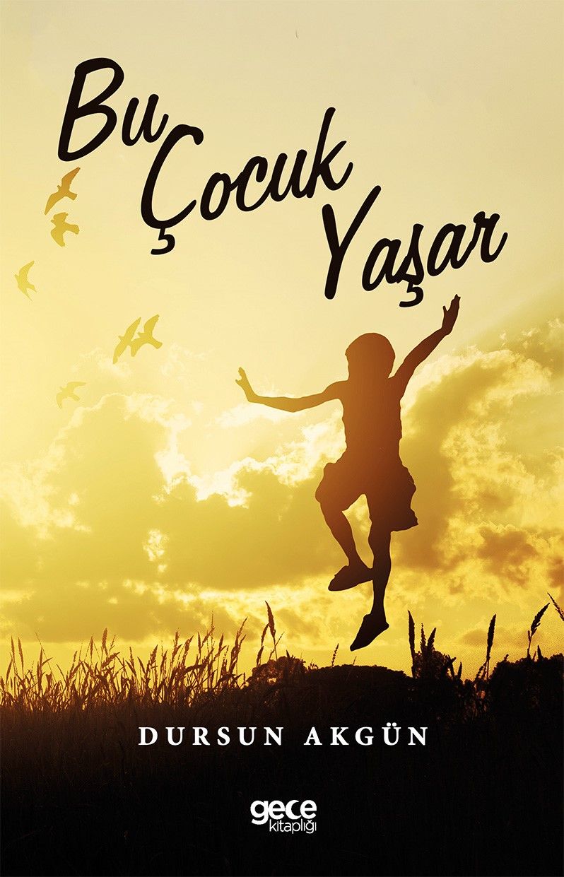 Bu Çocuk Yaşar kitap kapağı