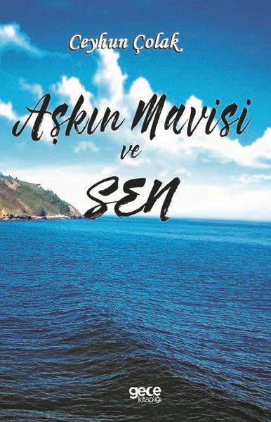 Aşkın Mavisi ve Sen kitap kapağı