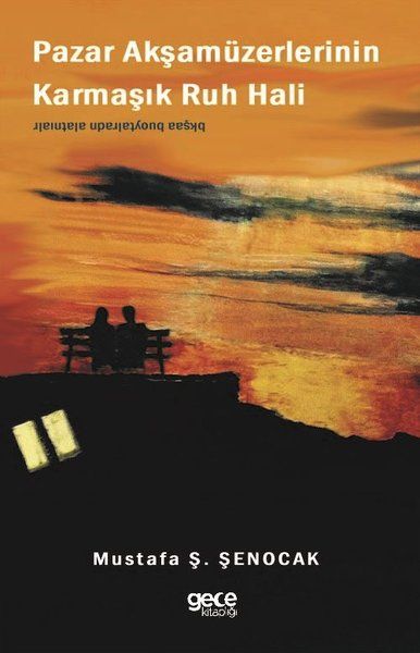 Pazar Akşamüzerlerinin Karmaşık Ruh Hali kitap kapağı