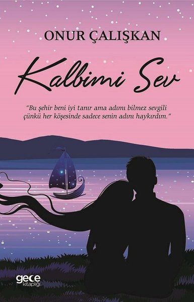 Kalbimi Sev kitap kapağı