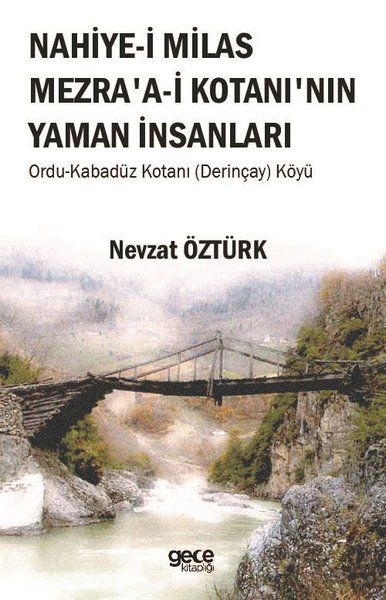 Nahiye-i Milas Mezra'a-i Kotanı'nın Yaman İnsanları kitap kapağı