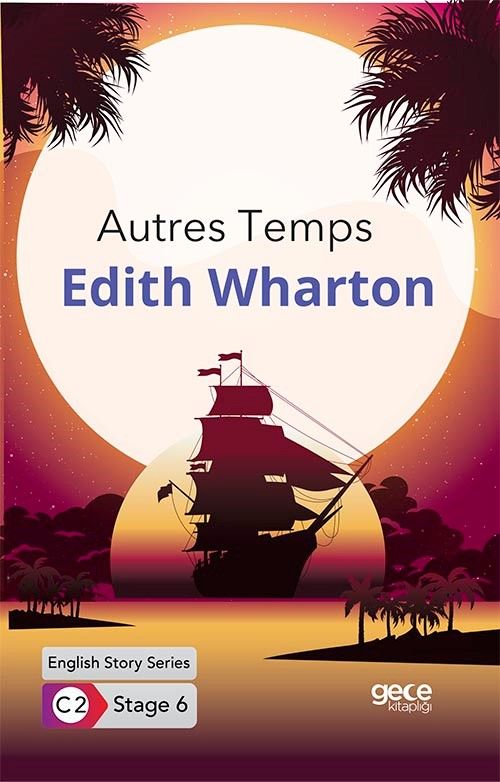Autres Temps / İngilizce Hikayeler C2 Stage 6 kitap kapağı