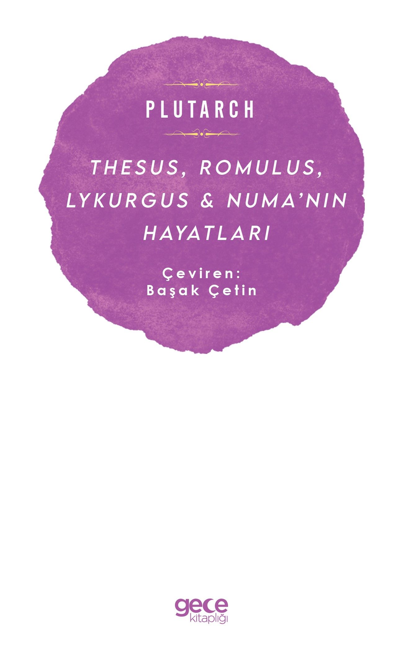 Thesus, Romulus, Lykurgus ve Numa’nın Hayatları kitap kapağı