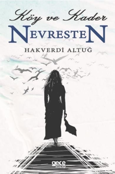 Köy ve Kader Nevresten kitap kapağı