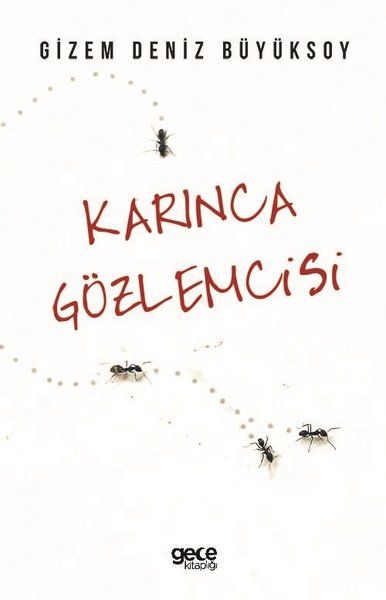 Karınca Gözlemcisi kitap kapağı