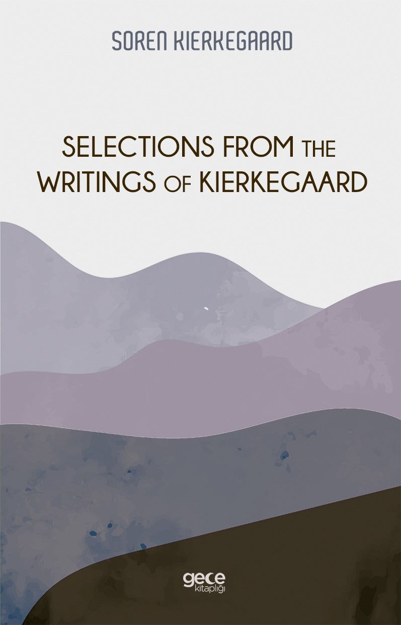 Selections From The Writings of Kierkegaard kitap kapağı
