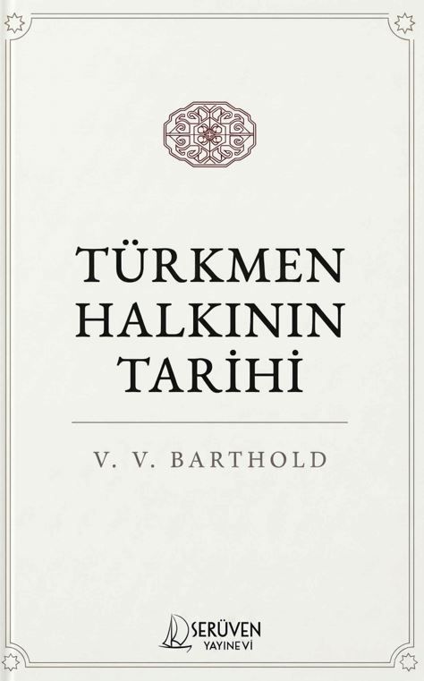 Türkmen Halkının Tarihi kitap kapağı