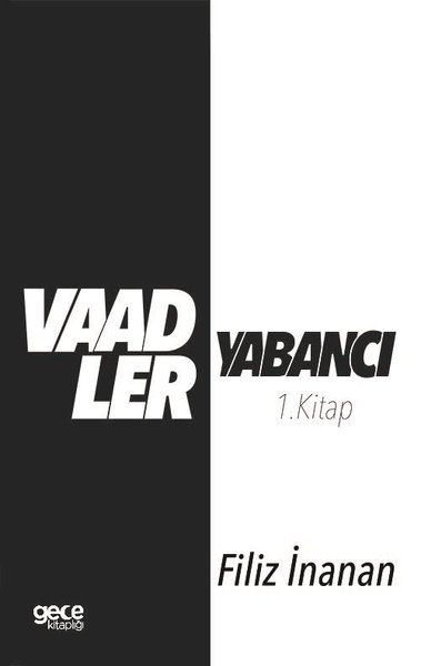 Vaadler - Yabancı 1. Kitap kitap kapağı