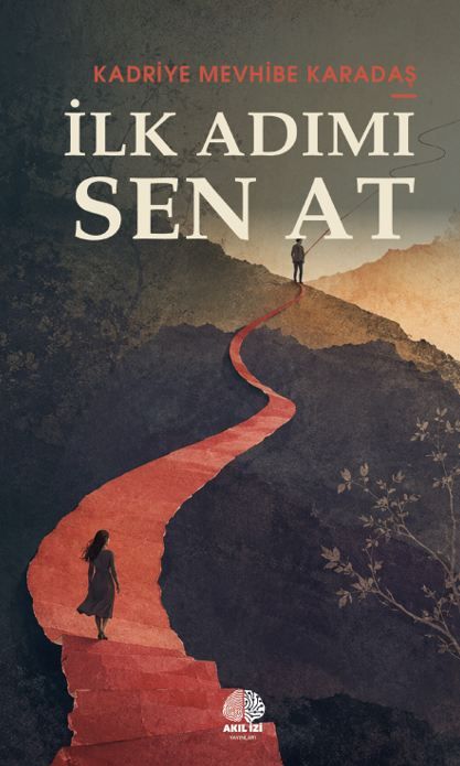 İlk Adımı Sen At kitap kapağı