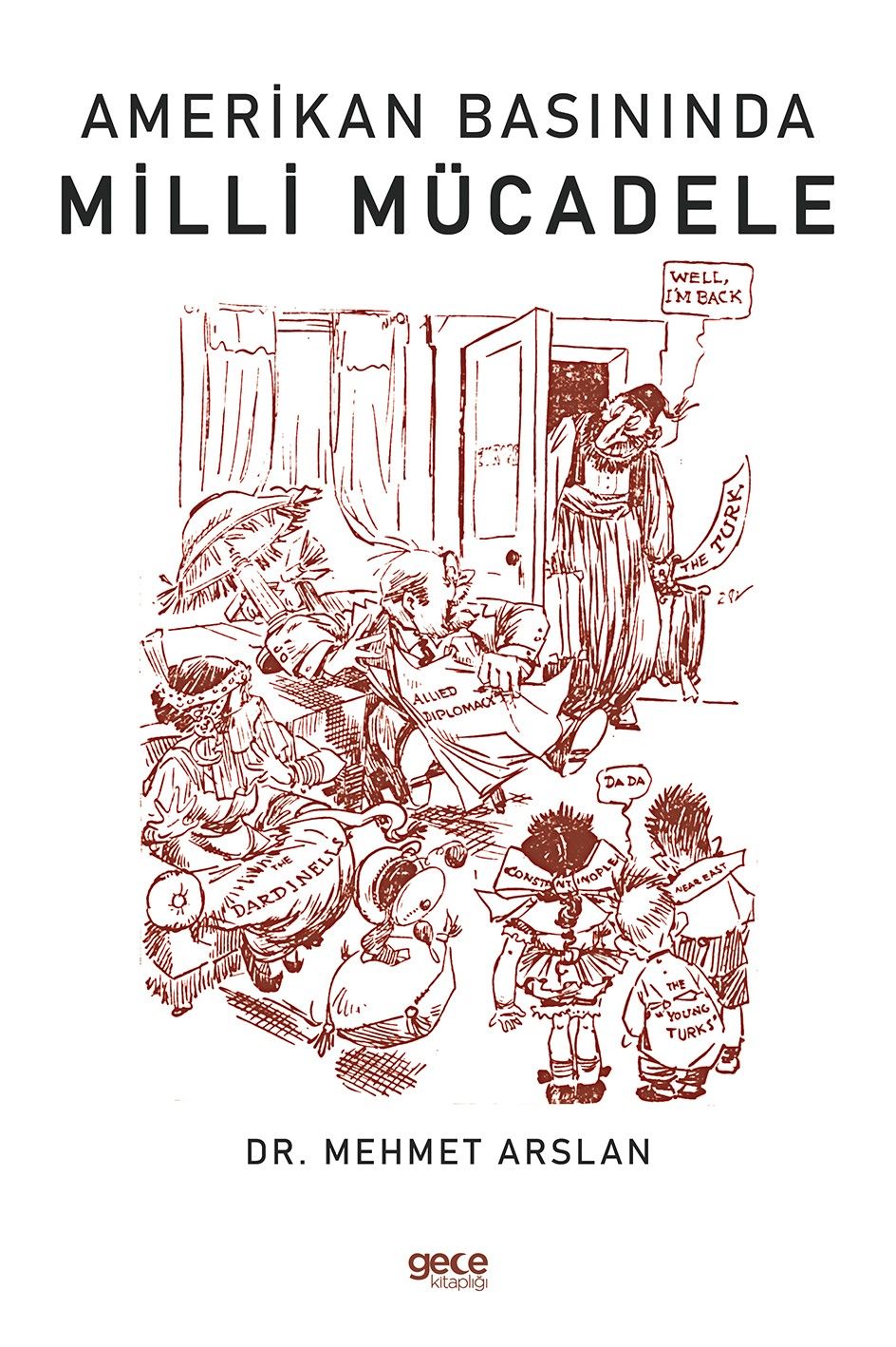 Amerikan Basınında Milli Mücadele kitap kapağı