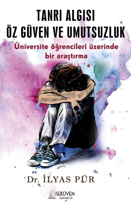 Tanrı Algısı Öz Güven ve Umutsuzluk kitap kapağı