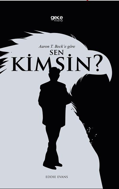 Aaron T. Beck’e Göre Sen Kimsin? kitap kapağı