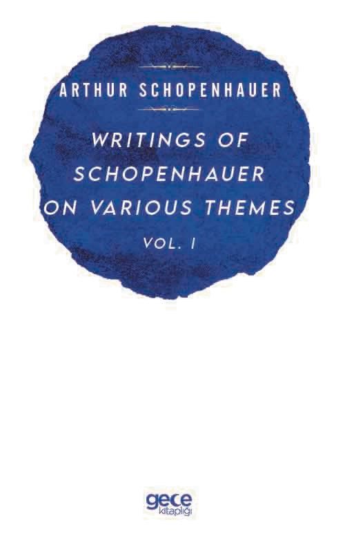 Writings Of Schopenhauer On Various Themes Vol. 1 kitap kapağı